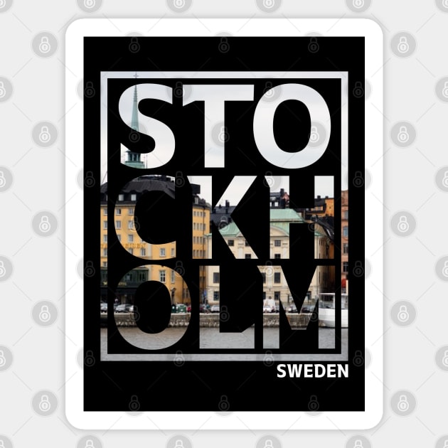 Stockholm Sweden Typography Magnet by Tee Tow Argh 